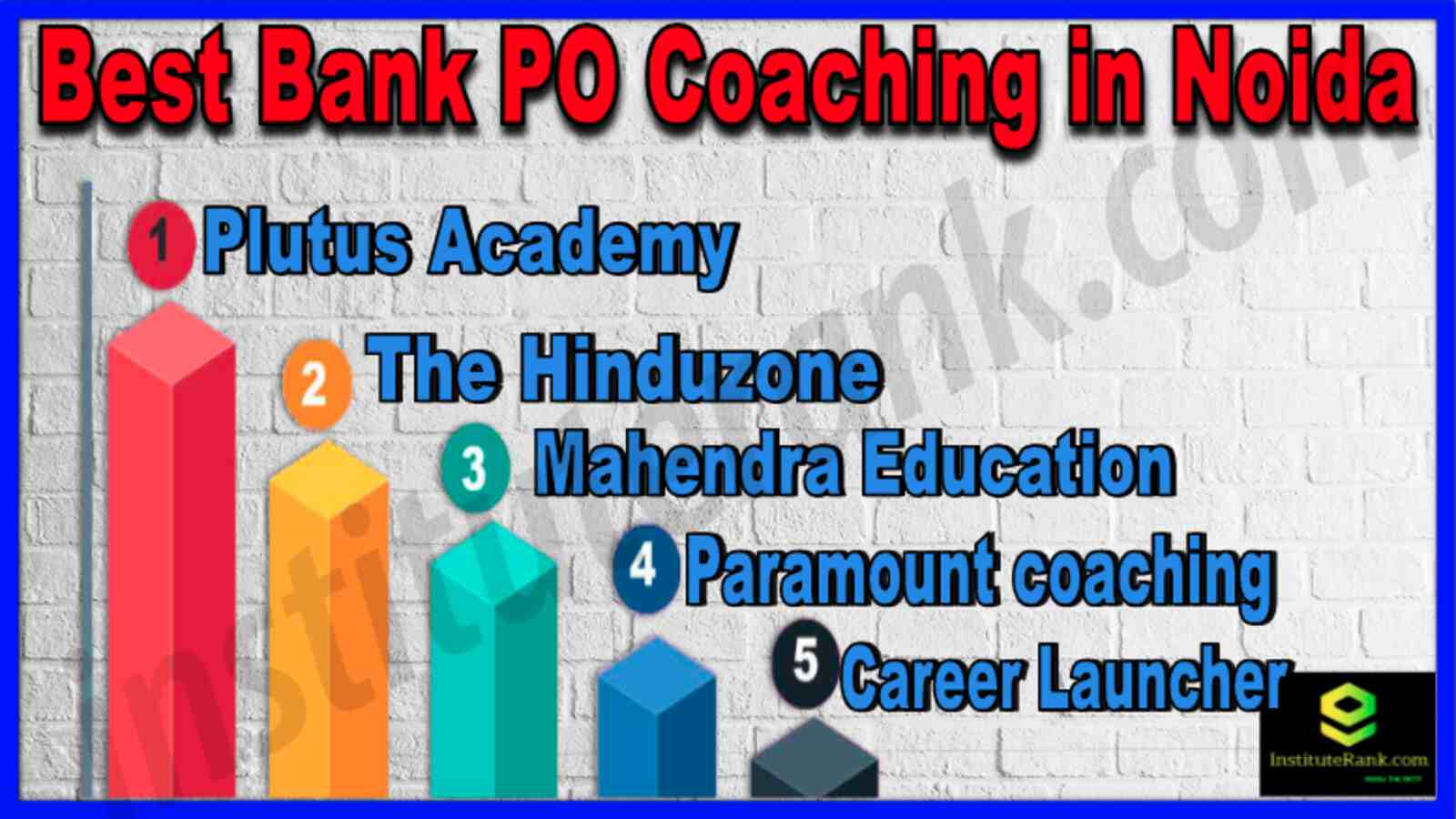 Top Bank PO coaching in Noida