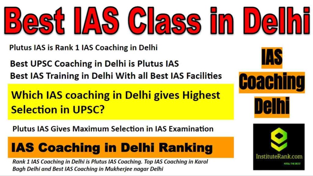 Best IAS Classes in Delhi ranking