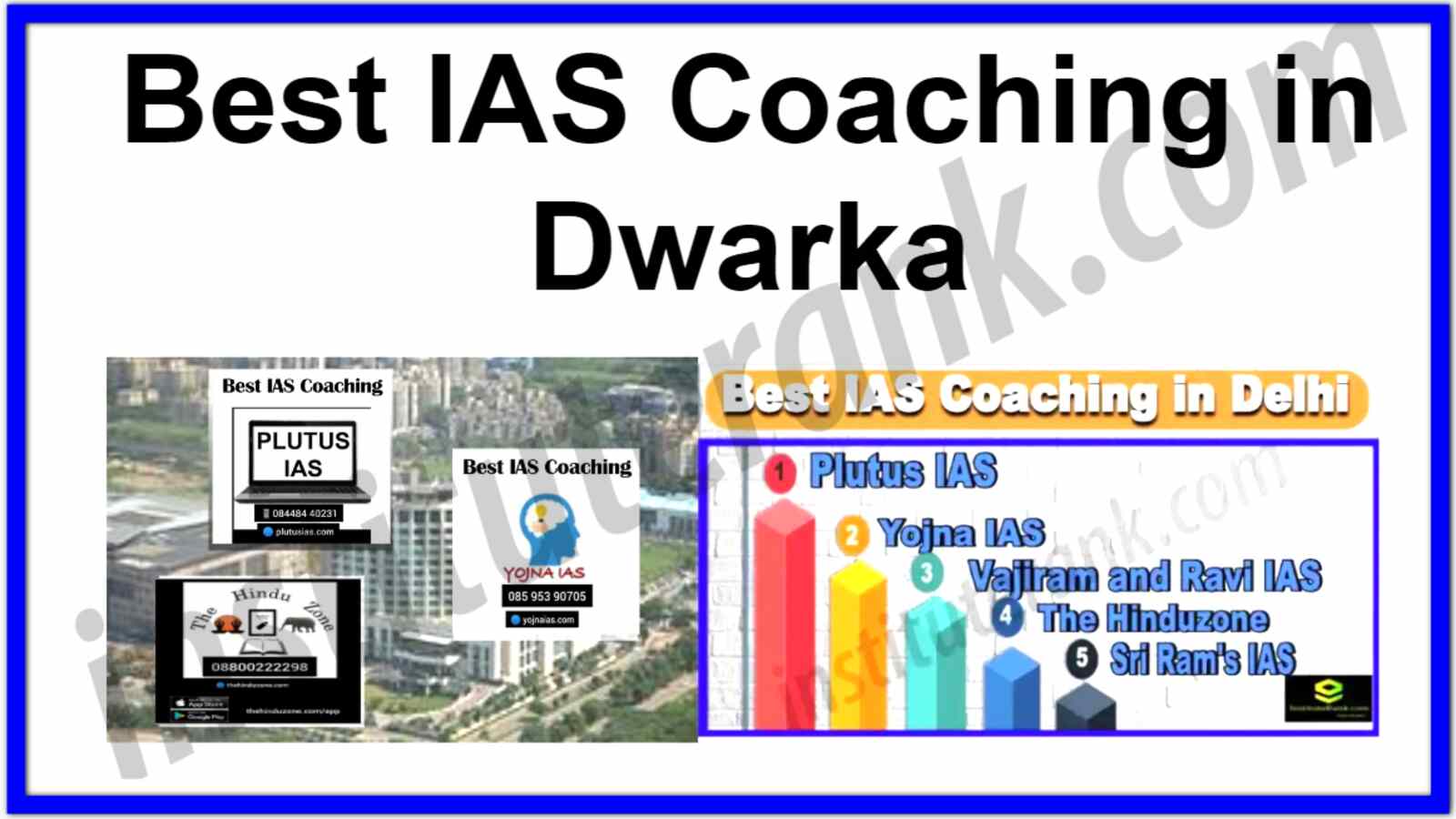Best IAS Coaching in Dwarka