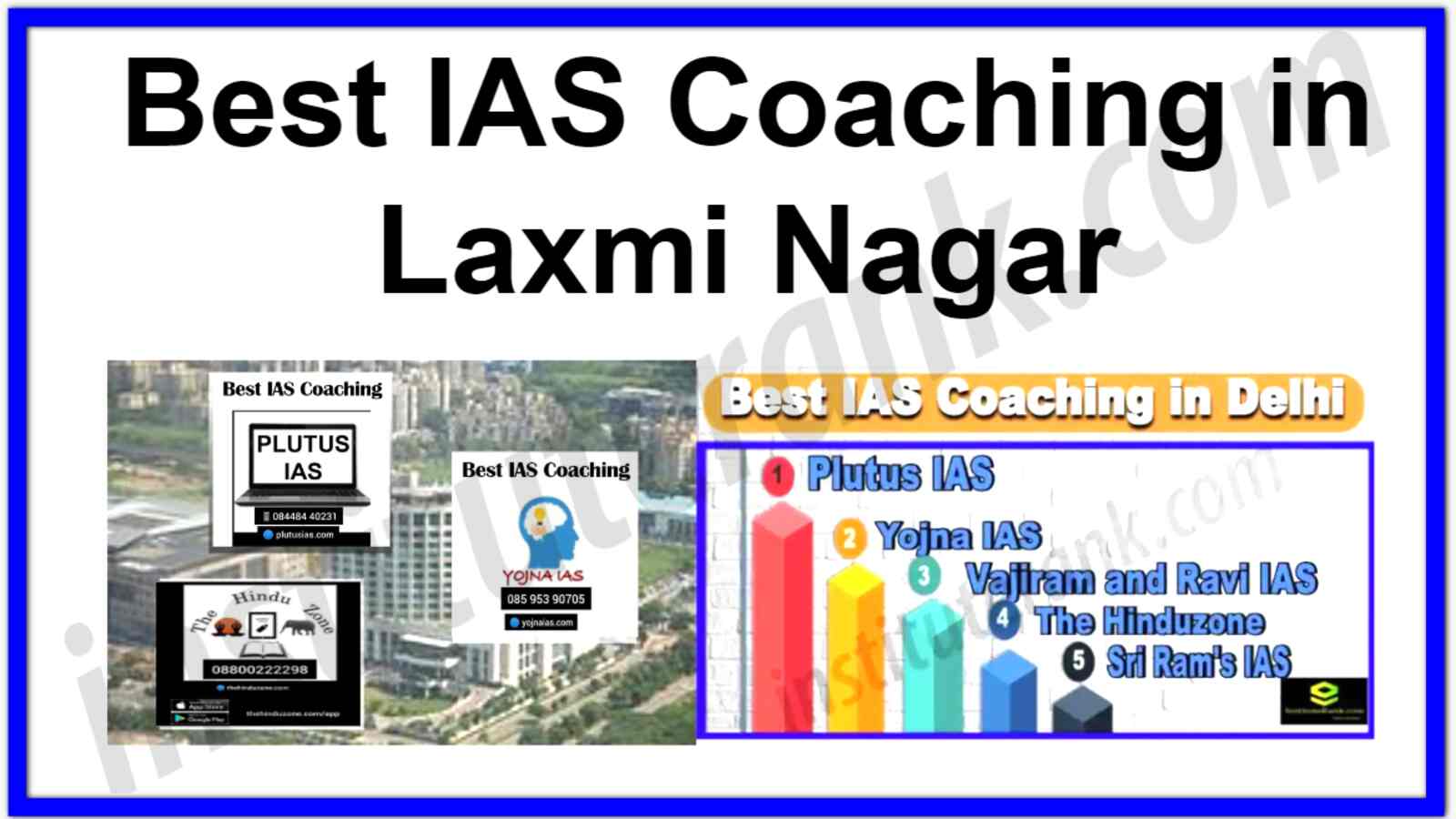 Best IAS Coaching in Laxmi Nagar