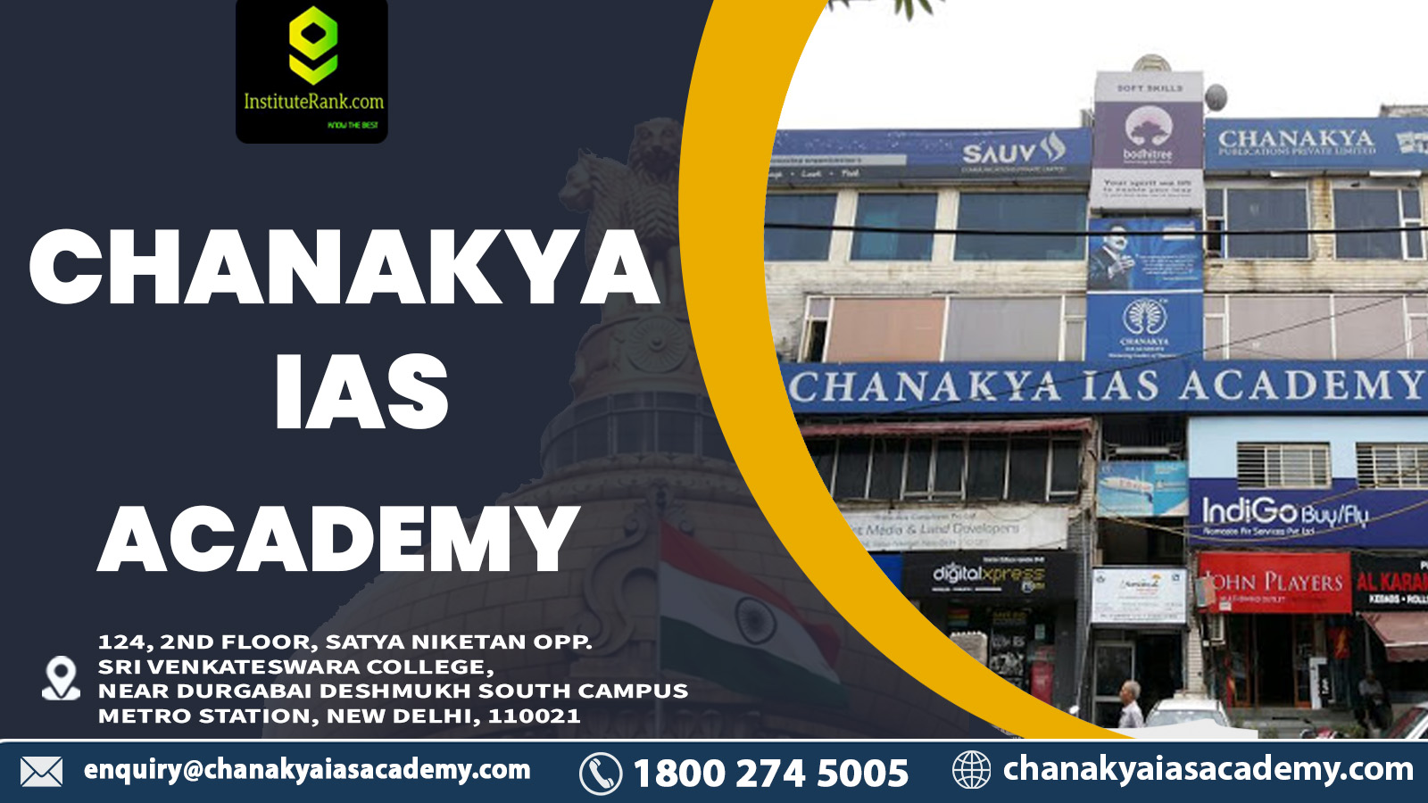 Chanakya IAS Academy in Delhi