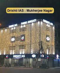 Drishti IAS Mukherjee nagar Coaching Drishti IAS Mukherjee nagar Coaching