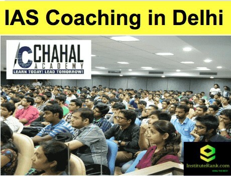 IAS Coaching in Delhi Chahal Academy IAS Coaching in Delhi Chahal Academy