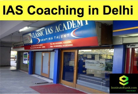 IAS Coaching in Delhi Classic IAS Academy IAS Coaching in Delhi Classic IAS Academy