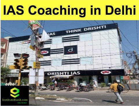 IAS Coaching in Delhi Drishti IAS IAS Coaching in Delhi Drishti IAS