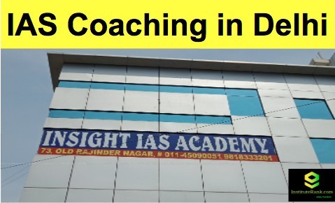 IAS Coaching in Delhi Insight IAS Academy IAS Coaching in Delhi Insight IAS Academy