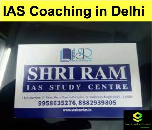 IAS Coaching in Delhi Shri Ram IAS Study Centre IAS Coaching in Delhi Shri Ram IAS Study Centre