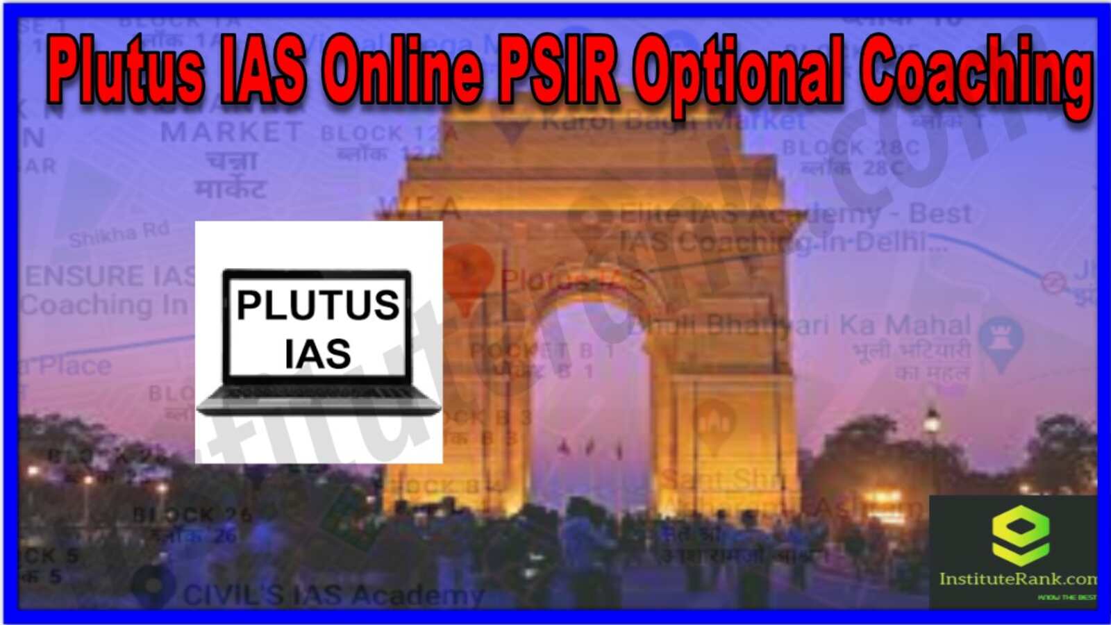 Plutus IAS Online PSIR Optional Coaching