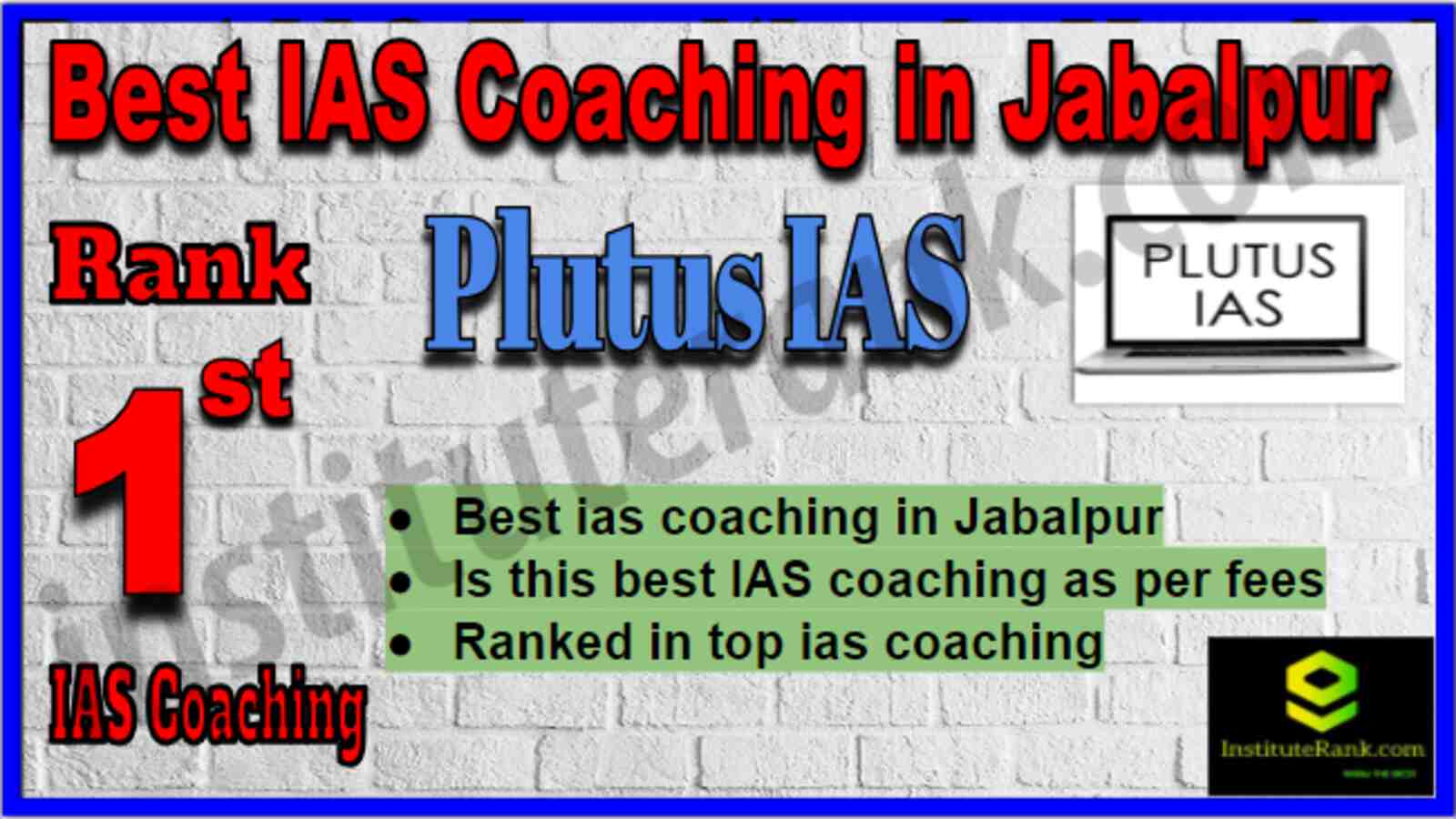 Rank 1 Best IAS Coaching in Jabalpur