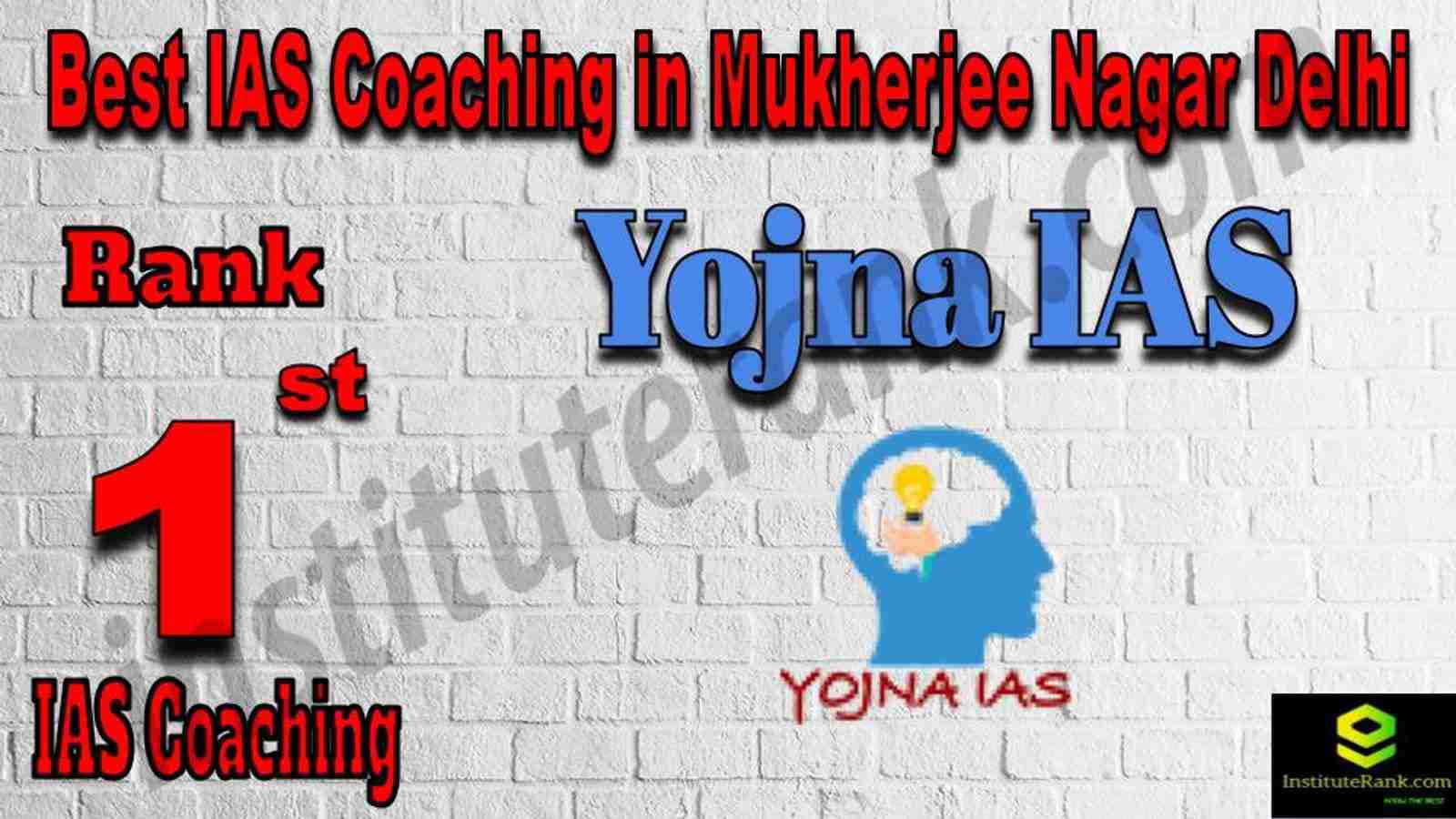 Rank 1 Best IAS Coaching in Mukherjee Nagar 2022