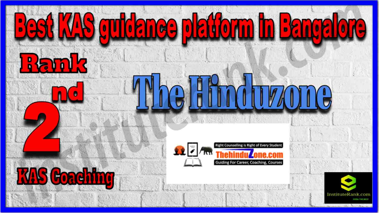Rank 2 Best KAS Coaching in Bangalore