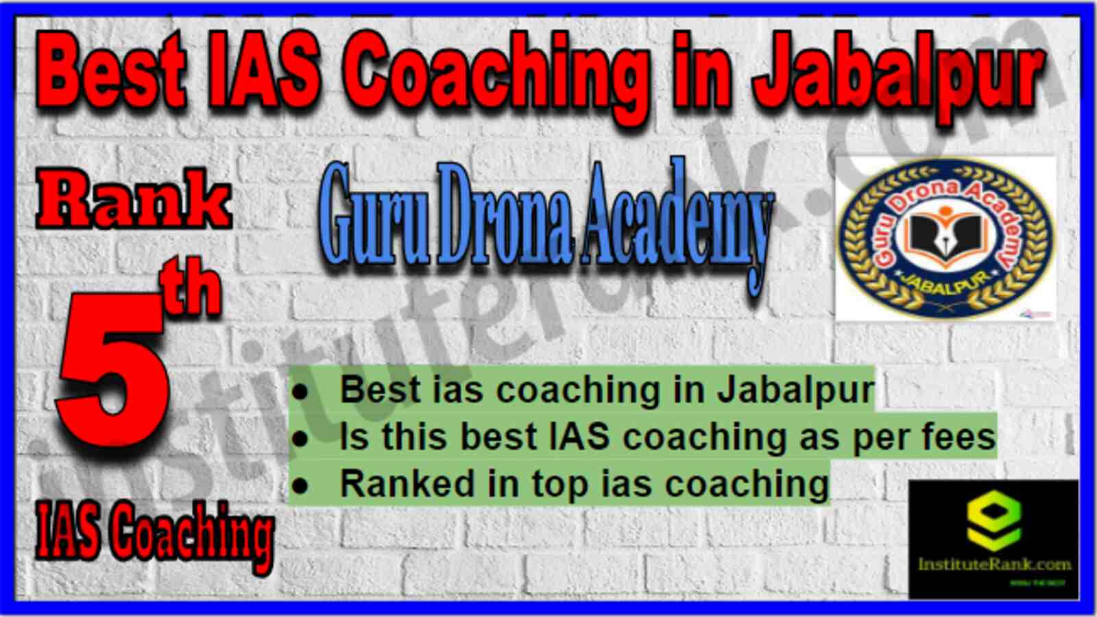 Rank 5 Best IAS Coaching in Jabalpur