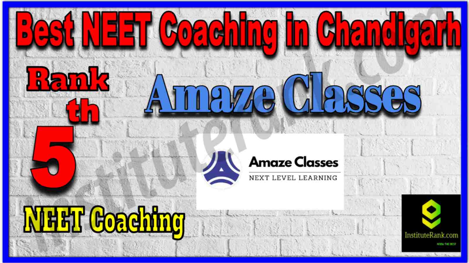 Rank 5 Best NEET Coaching in Chandigarh