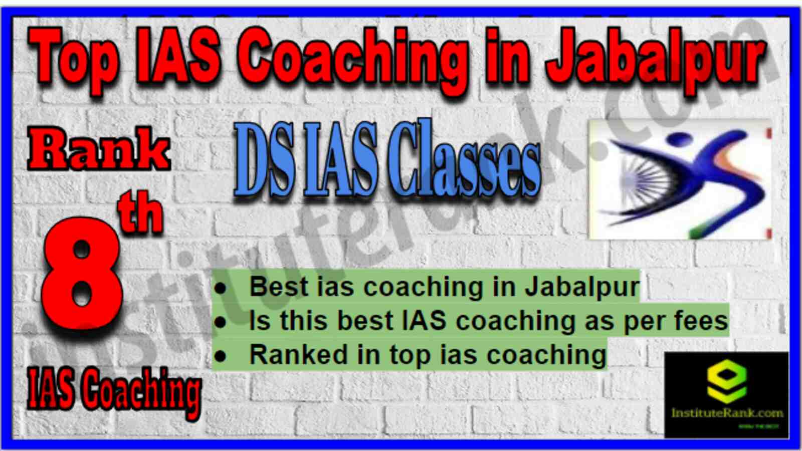 Rank 8 Top IAS Coaching in Jabalpur