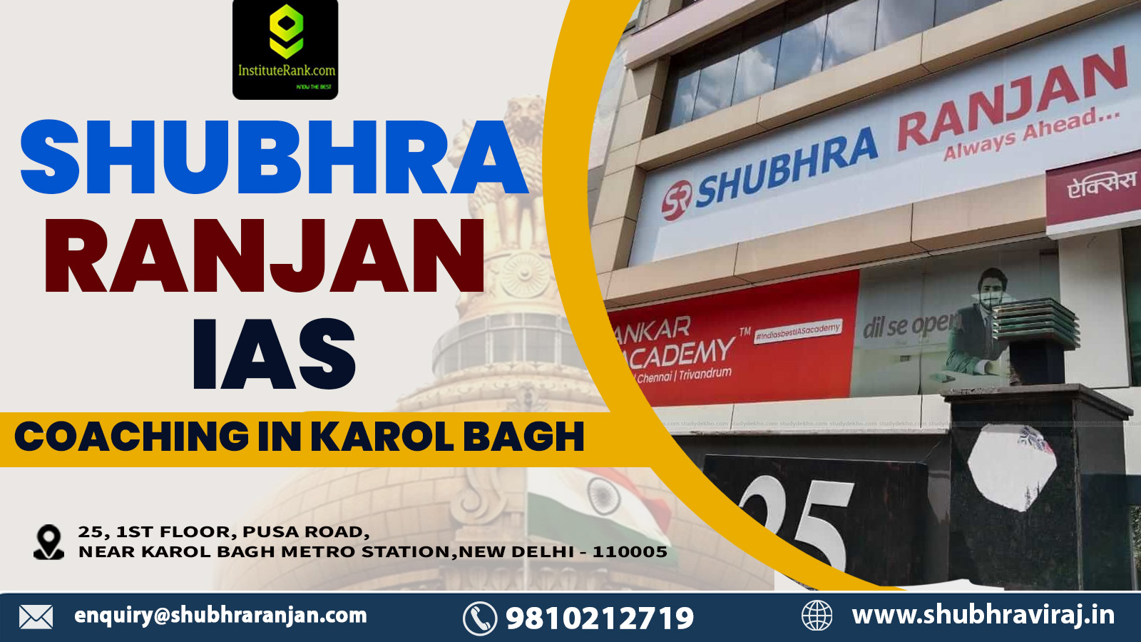 Shubhra Ranjan IAS Coaching in Karol Bagh