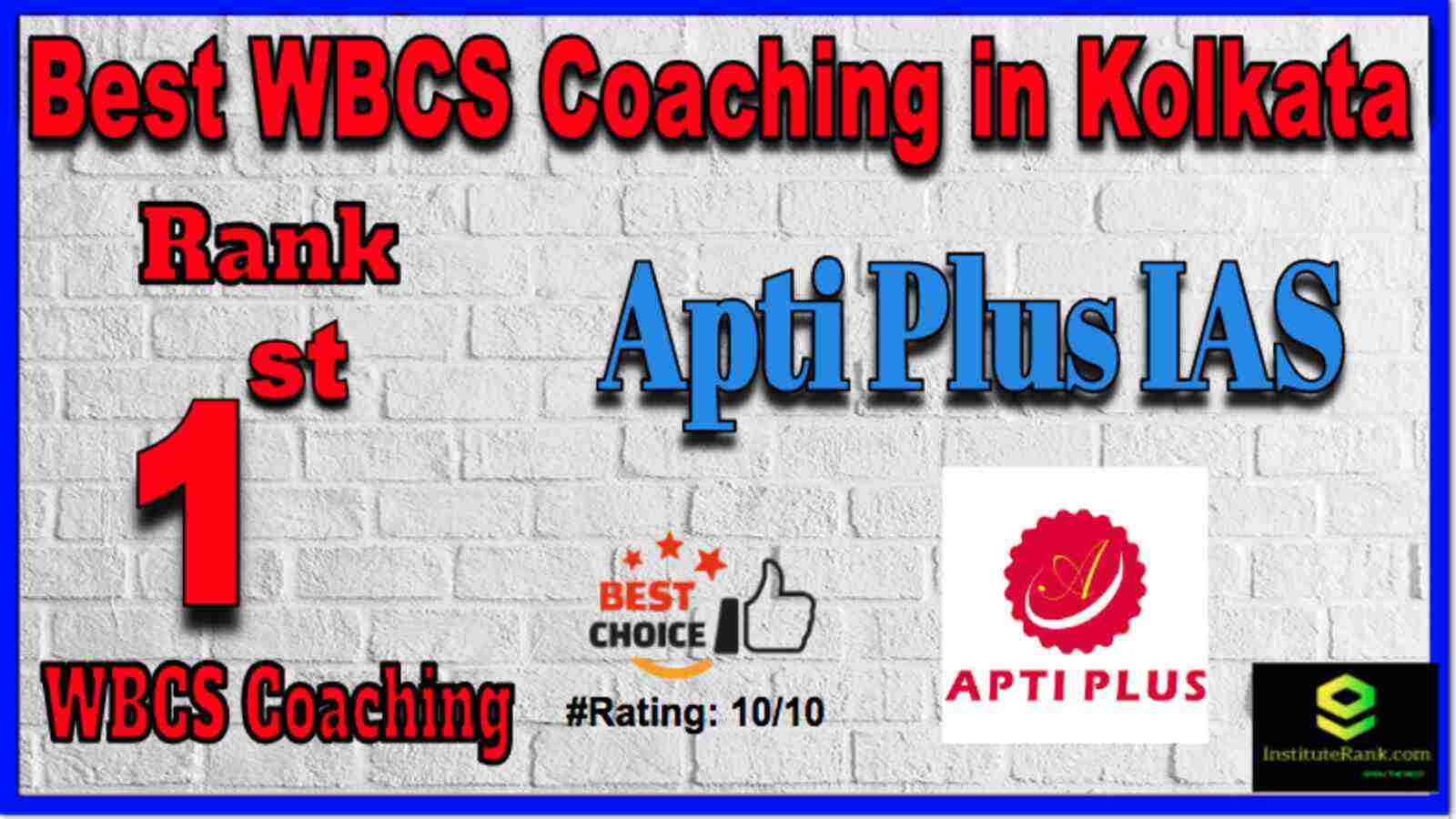 Rank 1 Best WBCS Coaching in Kolkata 2023
