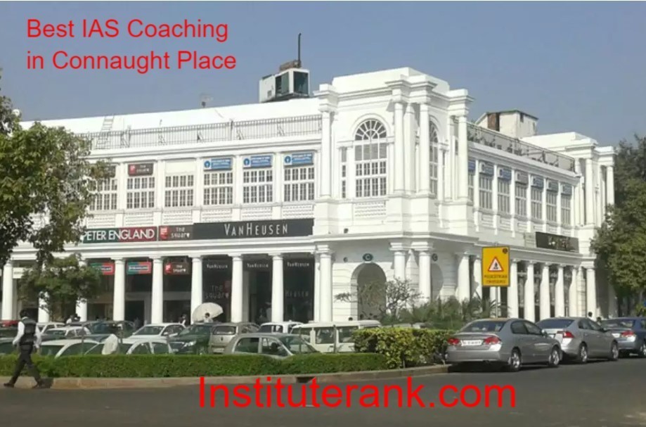 Best ias coachings in Connaught place