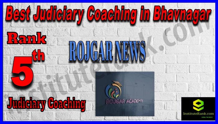 Rank 5.Rojgar News Career Academy|Top Best Judiciary Services Coaching in Bhavnagar