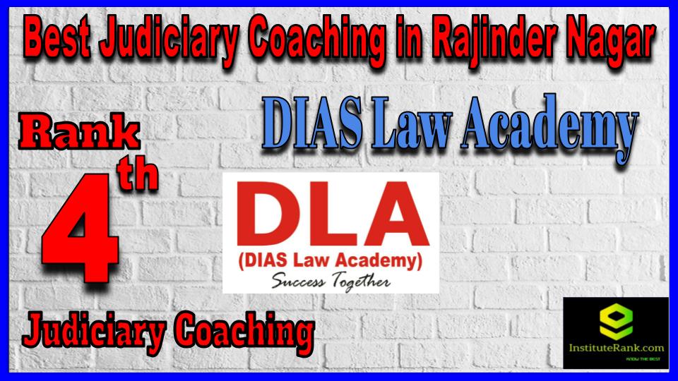 DIAS Law Academy Best Judiciary Coaching in Rajinder Nagar