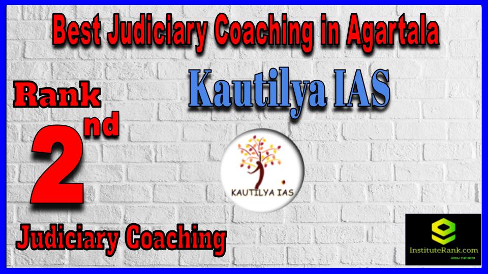 Kautilya IAS Best Judiciary Coaching in Agartala
