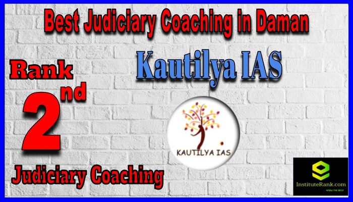 Kautilya IAS Judiciary Coaching in Daman