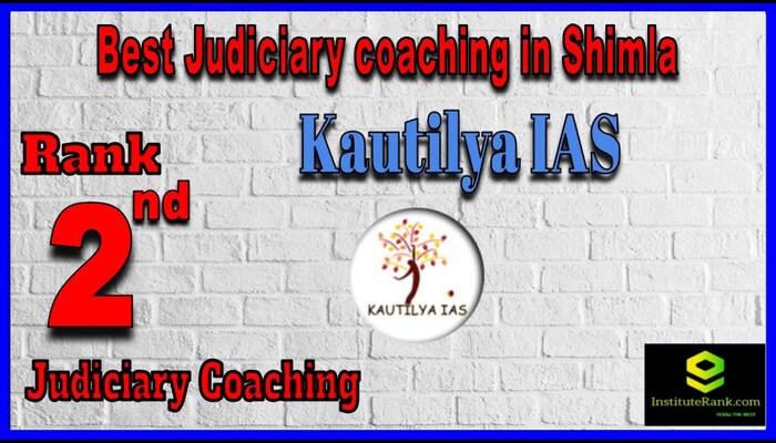 Kautilya IAS Judiciary coaching in Shimla