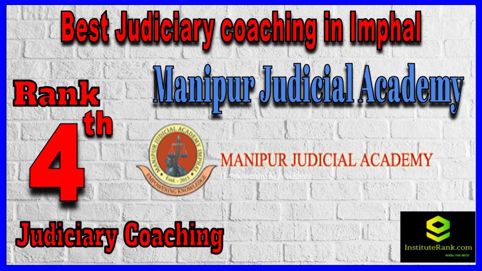 Manipur Judicial Academy Best Judiciary coaching in Imphal