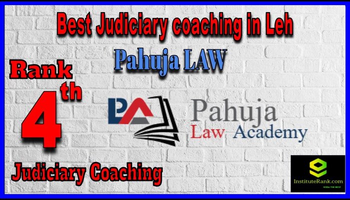 Pahuja LAW Academy Judiciary Coaching in Leh