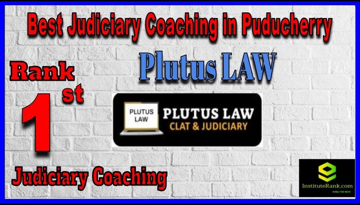 Plutus LAW Judiciary Coaching in Puducherry