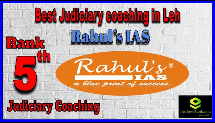 Rahul's IAS Judiciary Coaching in Leh