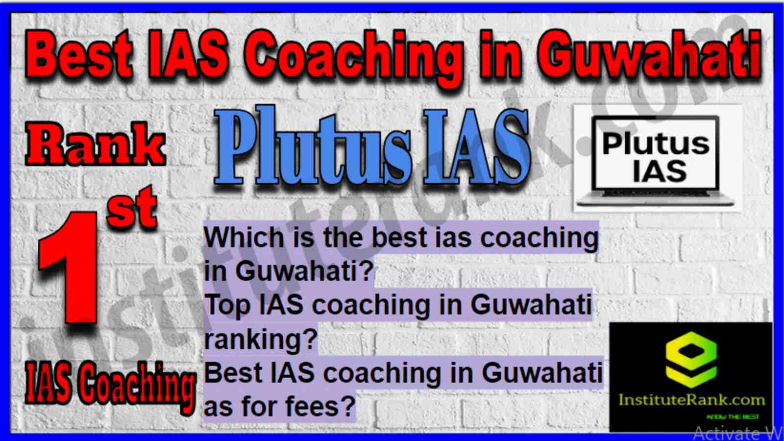 Rank 1 Best IAS Coaching in Guwahati