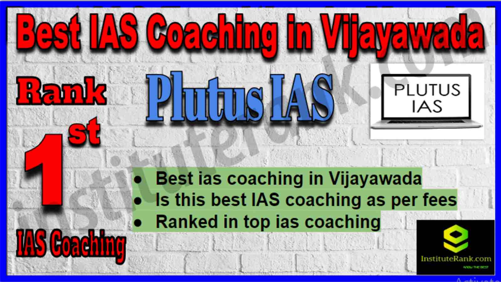 Rank 1 Best IAS Coaching in Vijayawada Rank 1 Best IAS Coaching in Vijayawada