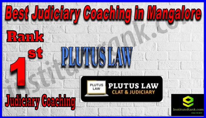 Rank 1. Plutus IAS Best Judiciary Services Coaching in Mangalore