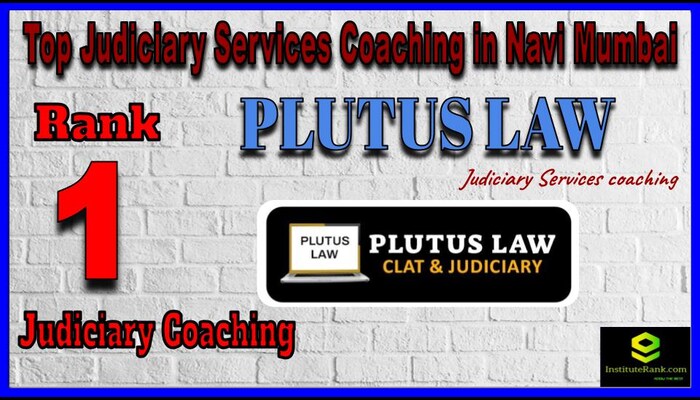 Rank 1. Plutus LAW Best Judiciary Services Coaching in Navi Mumbai