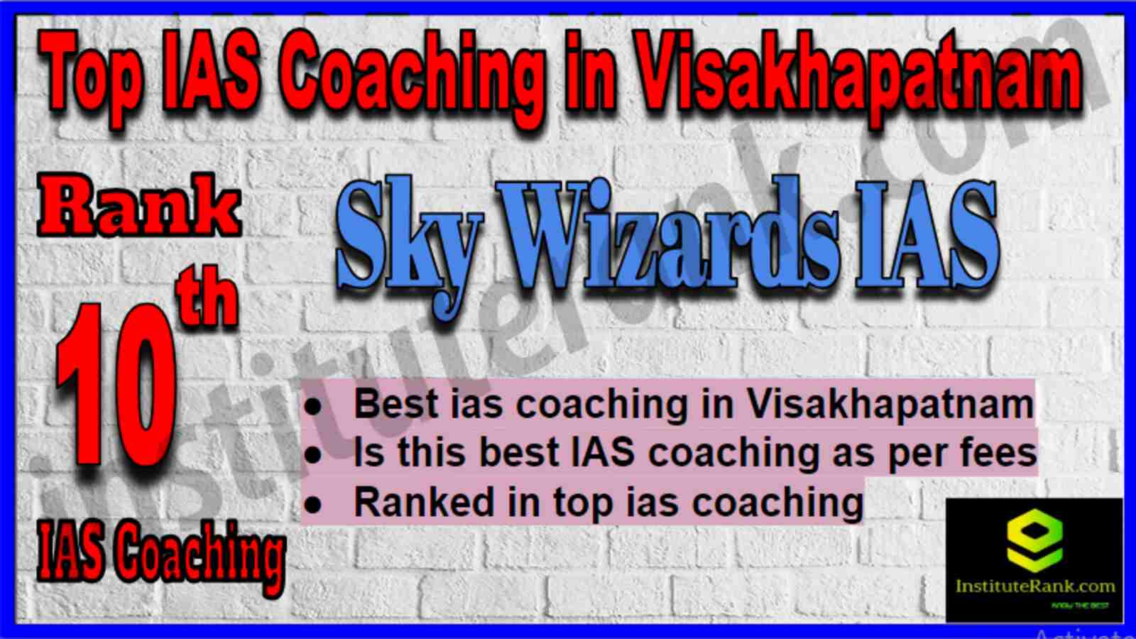 Rank 10 Best IAS Coaching in Visakhapatnam Rank 10 Best IAS Coaching in Visakhapatnam