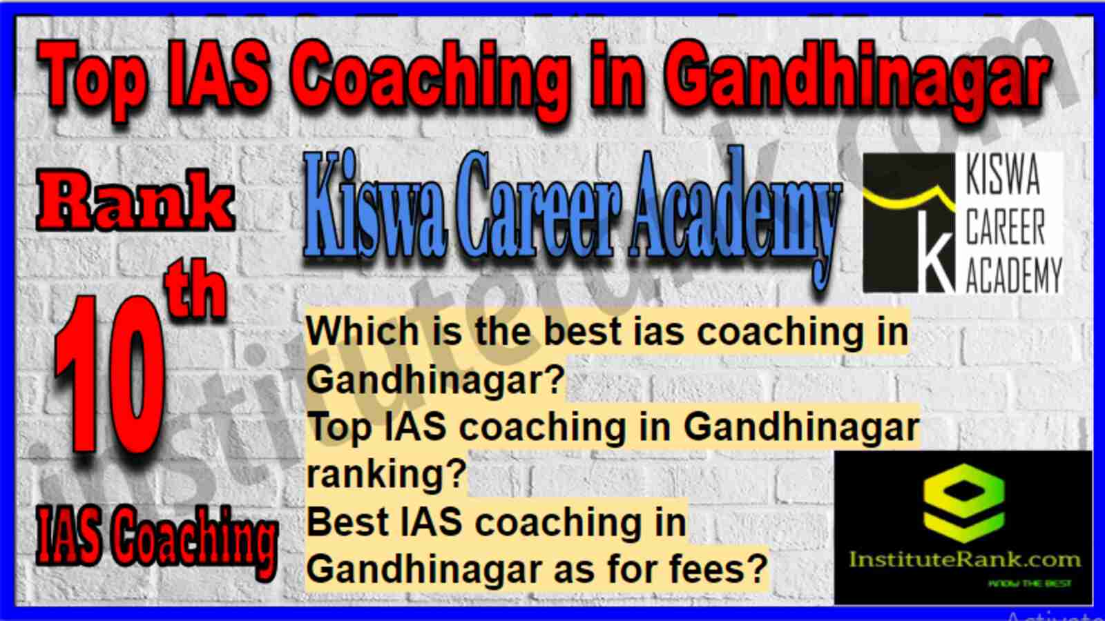 Rank 10 Top IAS Coaching in Gandhinagar