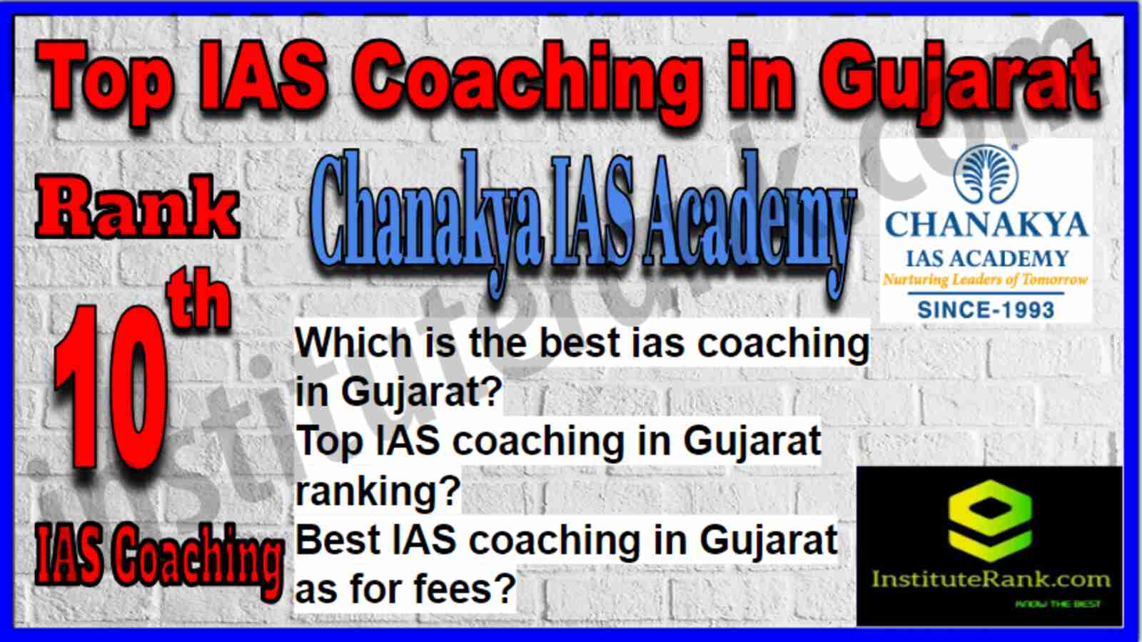 Rank 10 Top IAS Coaching in Gujarat