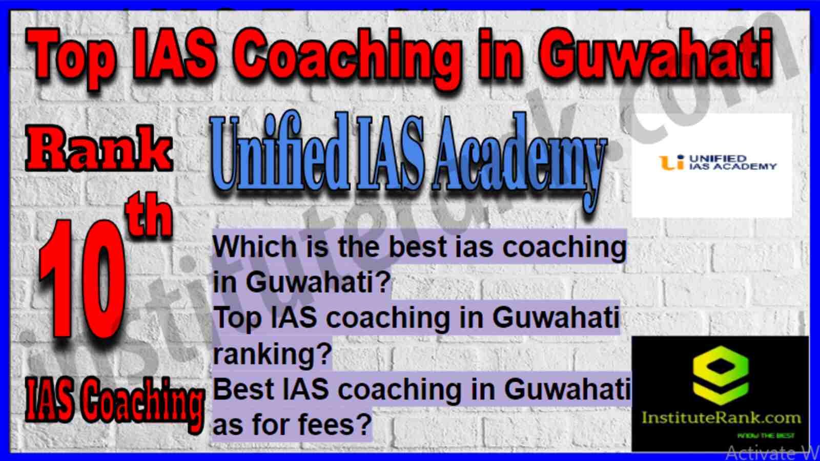 Rank 10 Top IAS Coaching in Guwahati