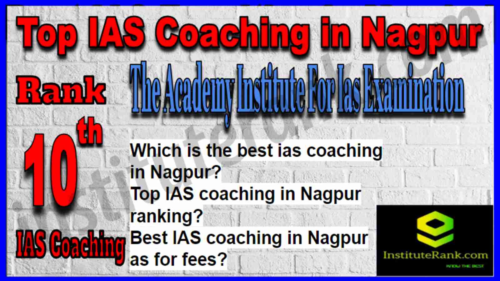 Rank 10 Top IAS Coaching in Nagpur