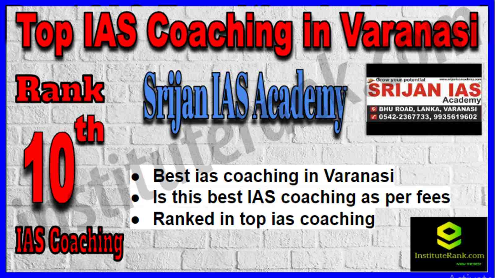 Rank 10 Top IAS Coaching in Varanasi Rank 10 Top IAS Coaching in Varanasi