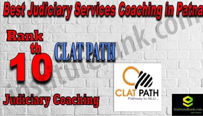 Rank 10. Clat Path Best judiciary Coaching in Patna
