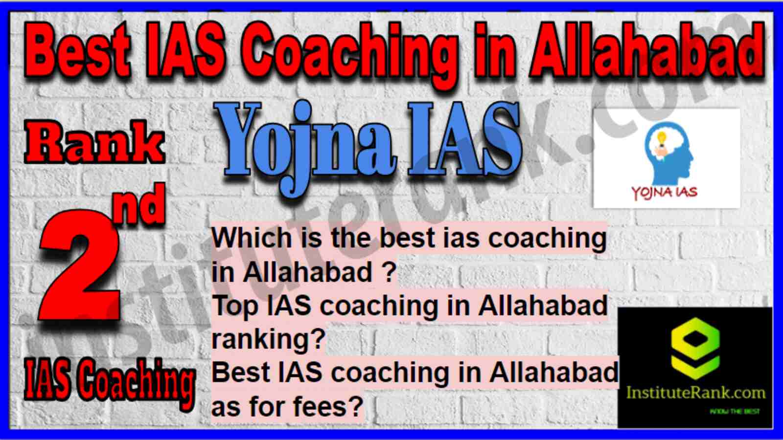 Rank 2 Best IAS Coaching in Allahabad