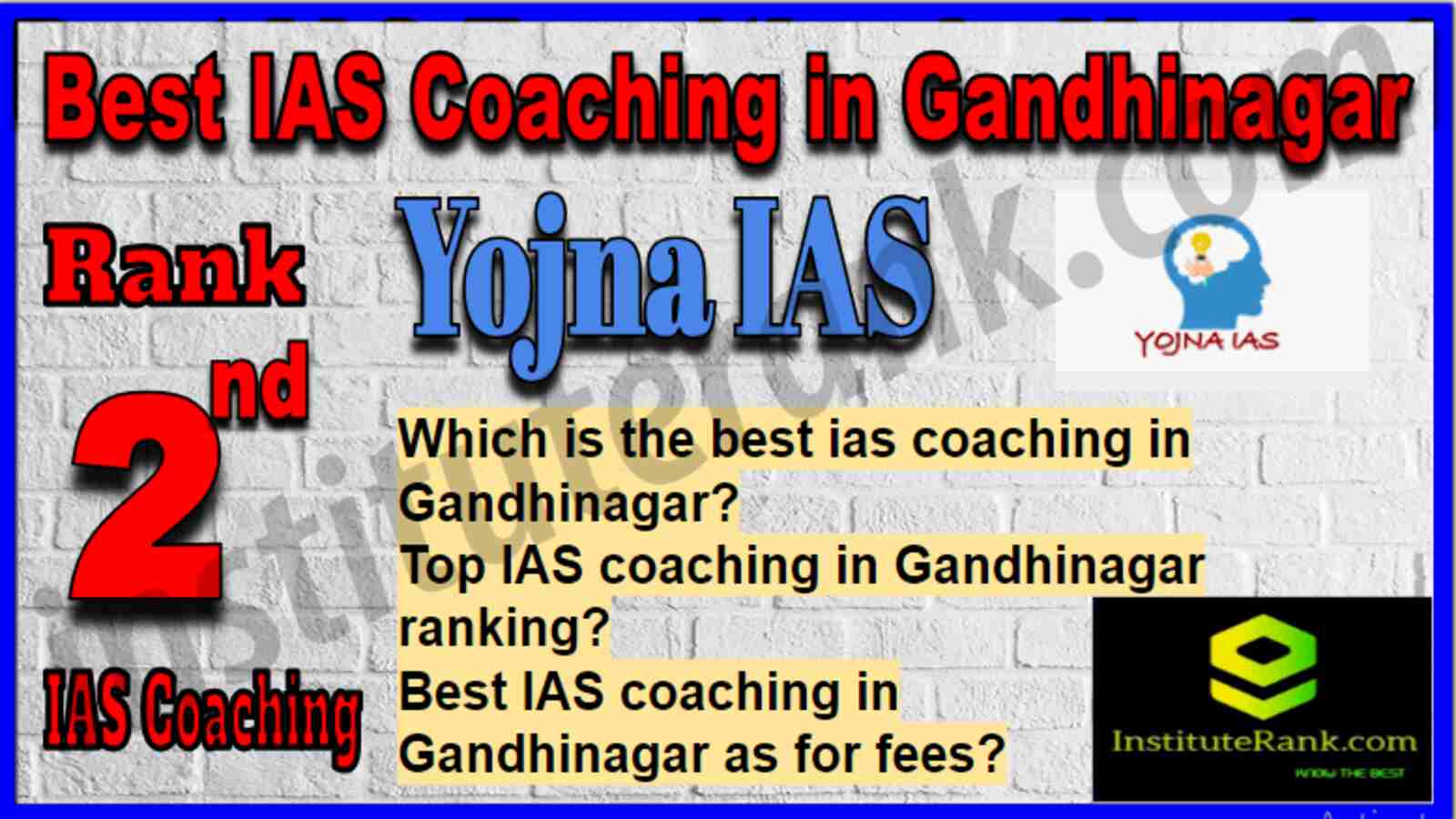 Rank 2 Best IAS Coaching in Gandhinagar