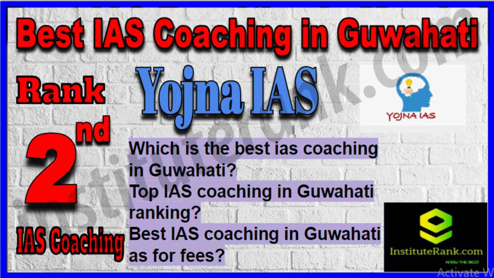 Rank 2 Best IAS Coaching in Guwahati 