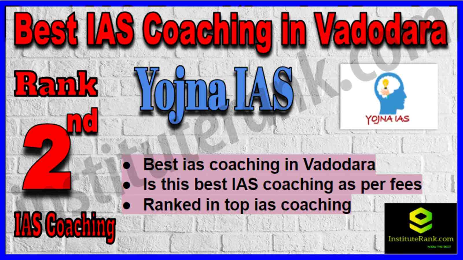 Rank 2 Best IAS Coaching in Vadodara