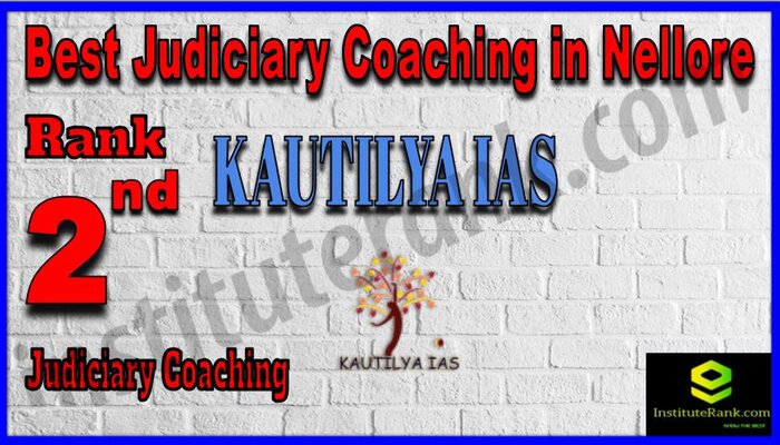 Rank 2. Kautilya IAS Best Judiciary Services Coaching in Nellore