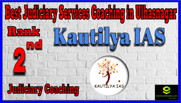 Rank 2. Kautilya IAS Best Judiciary Services Coaching in Ulhasnagar Rank 2. Kautilya IAS Best Judiciary Services Coaching in Ulhasnagar