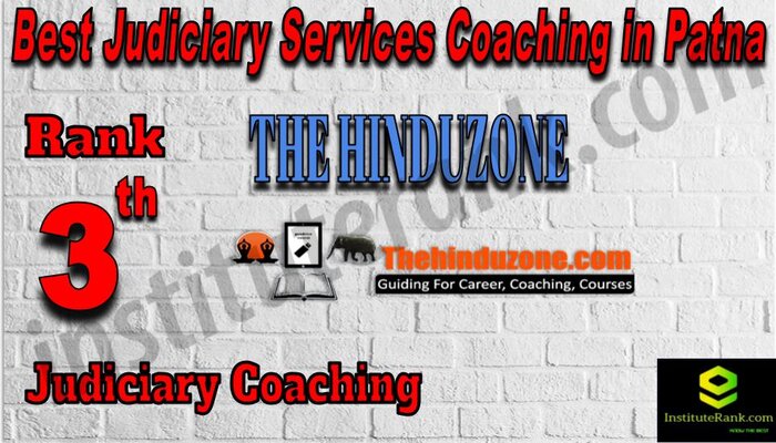 Rank 3. The Hinduzone Best judiciary Educators in Patna