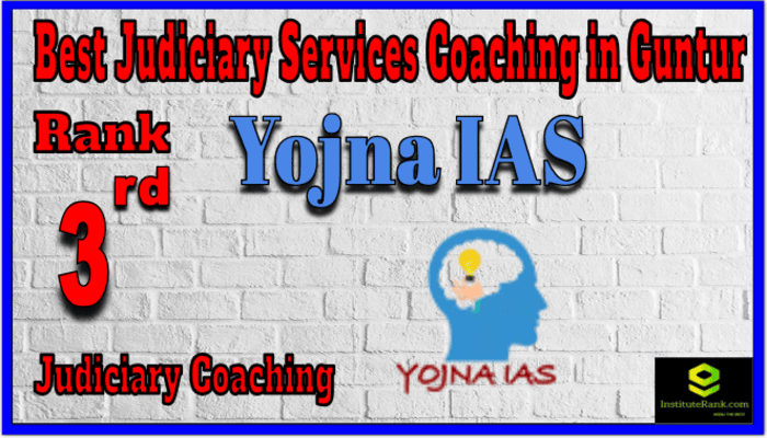 Rank 3. Yojna IAS Best Judiciary Services Coaching in Guntur Rank 3. Yojna IAS Best Judiciary Services Coaching in Guntur