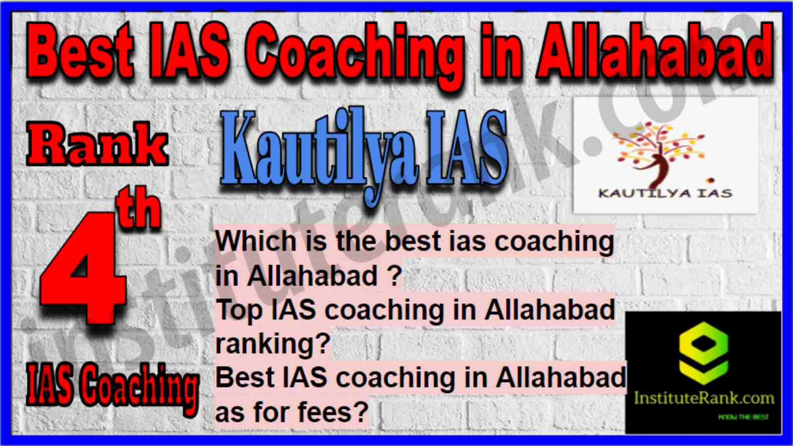 Rank 4 Best IAS Coaching in Allahabad